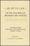 [Landmarks in Rhetoric and Public Address 01] • Quintilian on the Teaching of Speaking and Writing · Translations From Books One, Two and Ten of the Institutio Oratoria